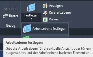 Arbeitsebene festlegen im Ribbon