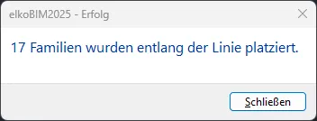 Erfolgsmeldung nach dem Platzieren entlang einer Linie