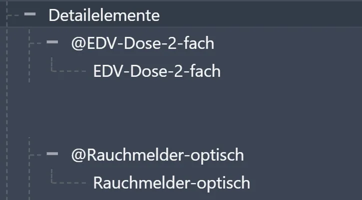 Detailelemente im Projektbrowser: @EDV-Dose-2-fach und @Rauchmelder-optisch